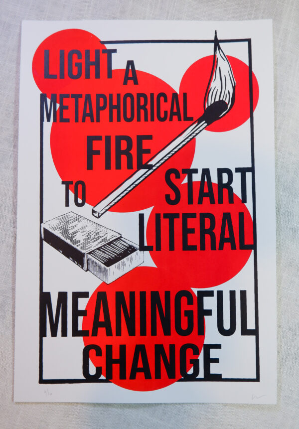 Light a Metaphorical Fire Print - Image 2
